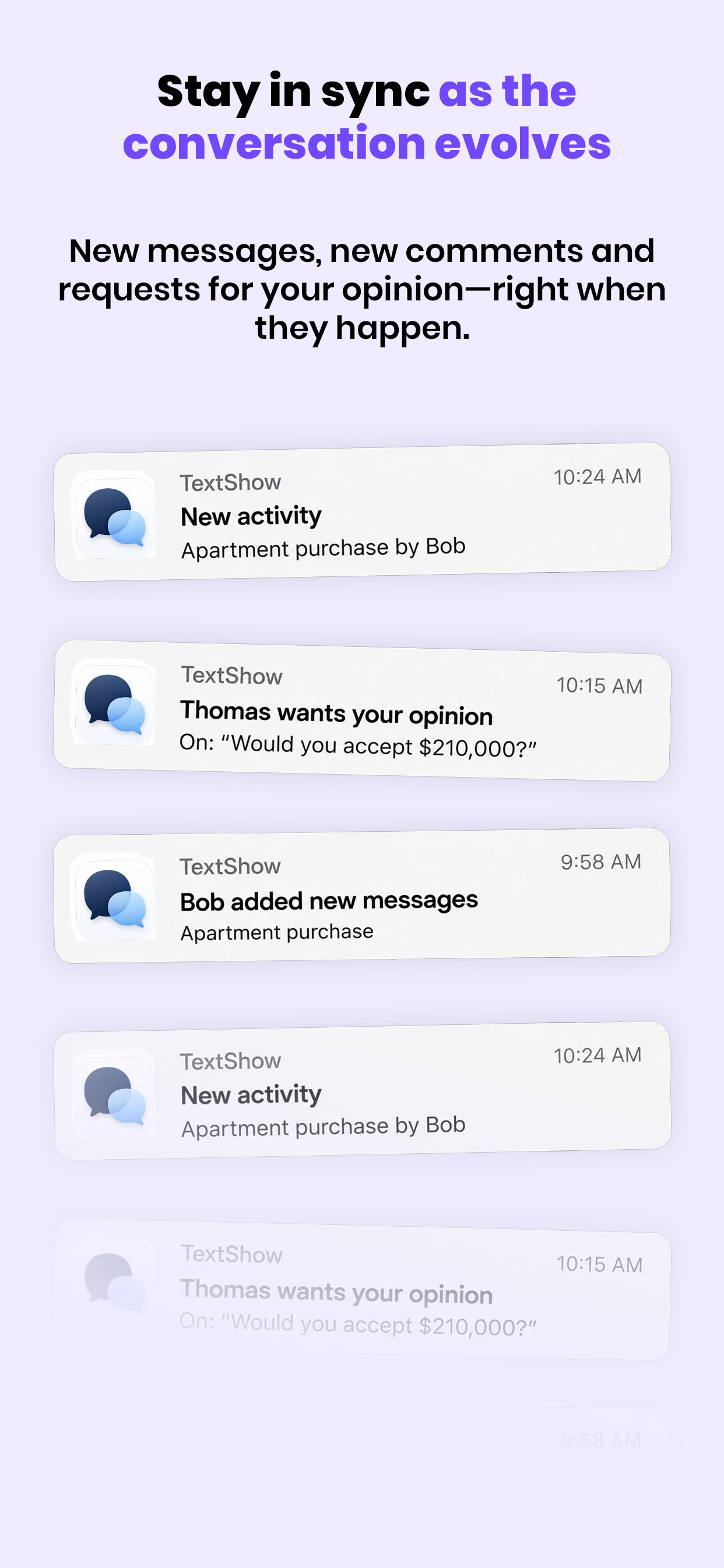 TextShow notifications for new activity and requests for your opinion